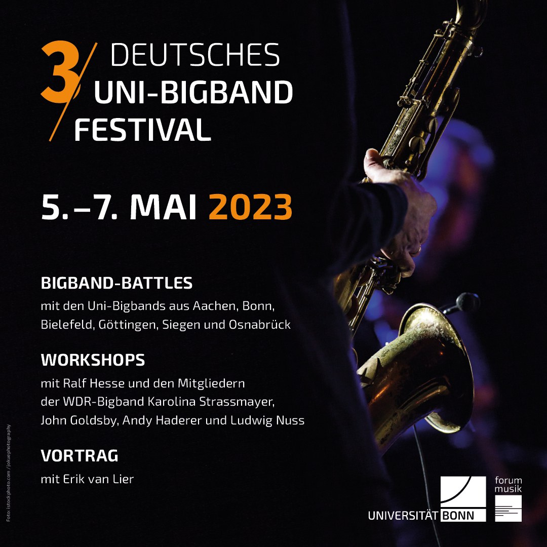 Das dritte Uni-BigBand Battle findet statt vom 5. bis 7.Mai mit sechs Uni BigBands
