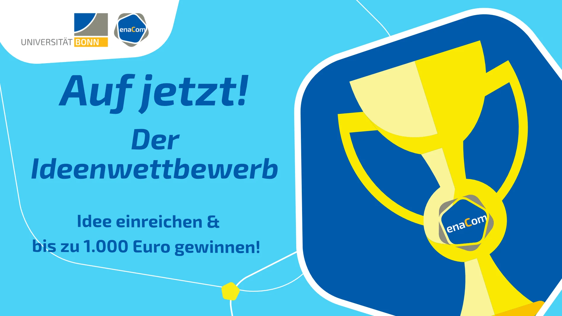 Der Ideenwettbewerb vom Transfer Center enaCom